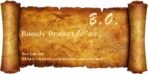 Basch Oresztész névjegykártya